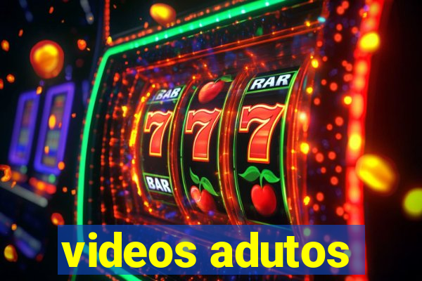 videos adutos